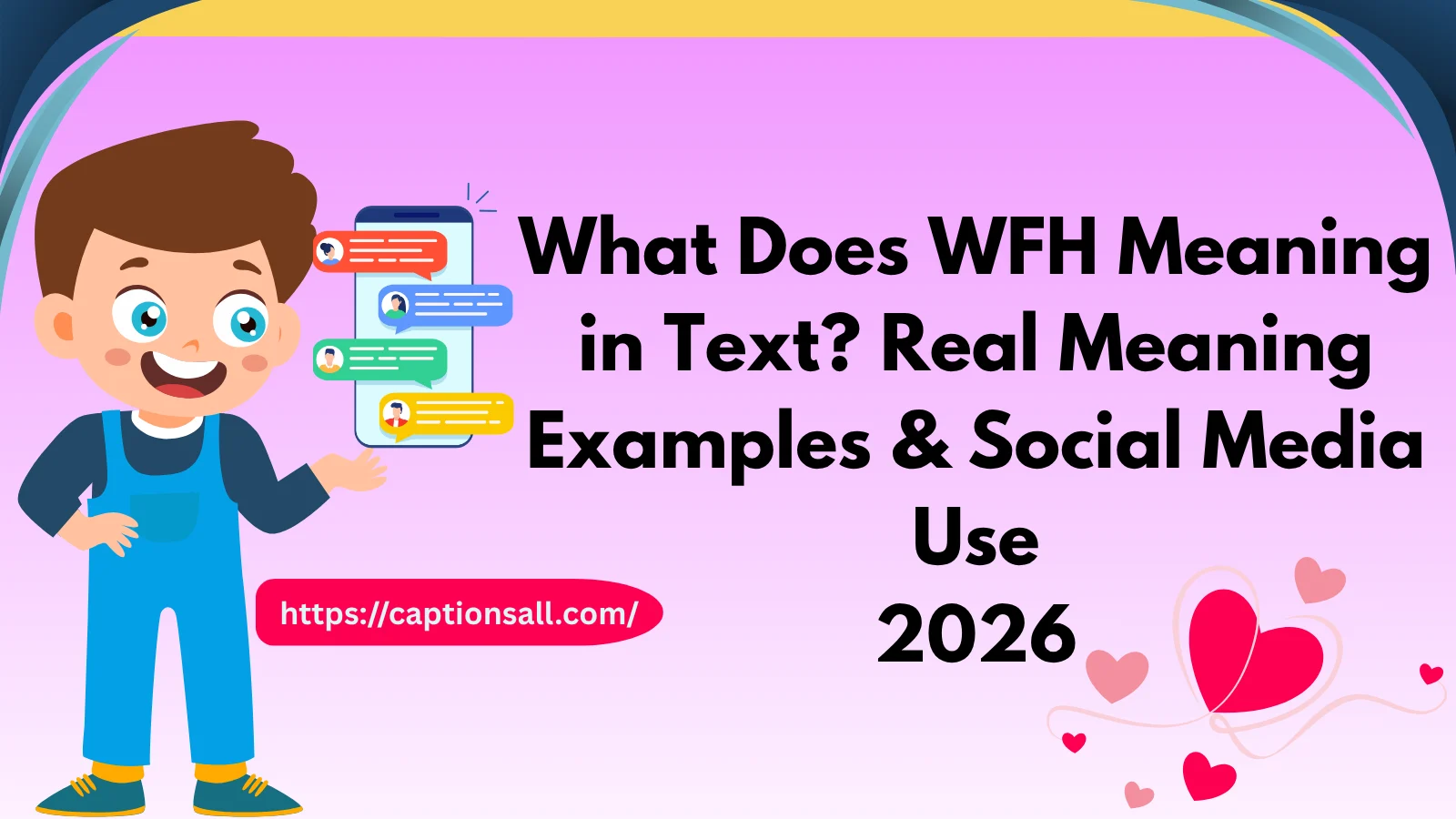 What Does WFH Meaning in Text