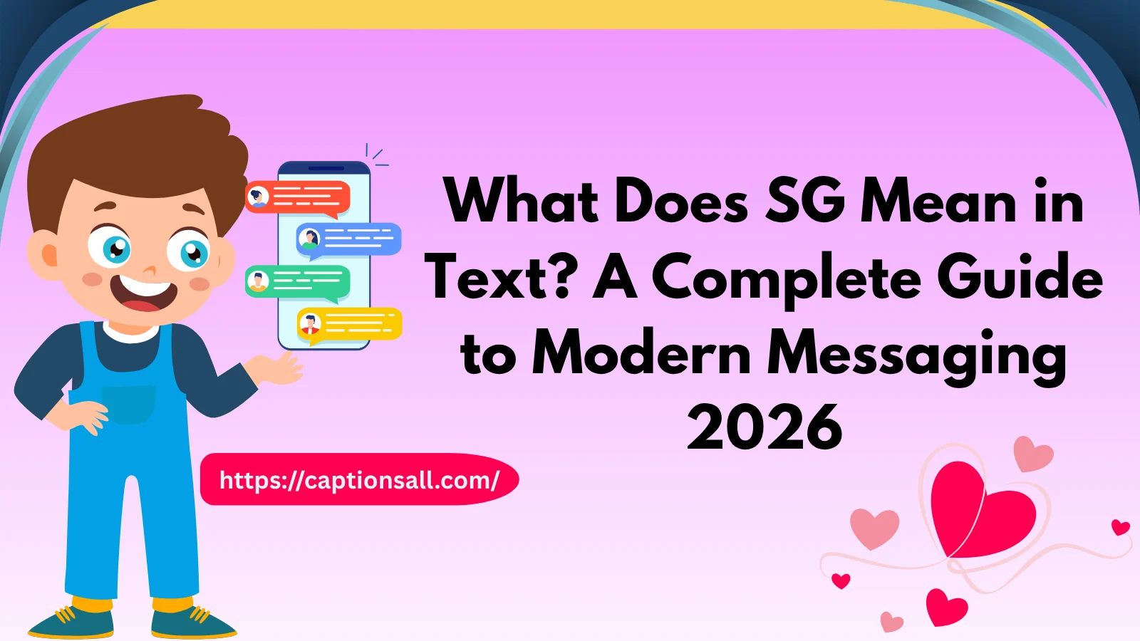 What Does SG Mean in Text