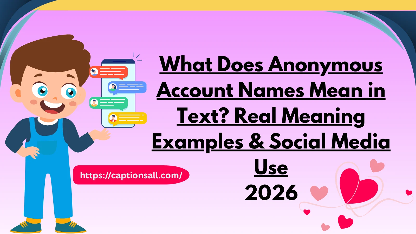 Anonymous Account Names Mean in Text