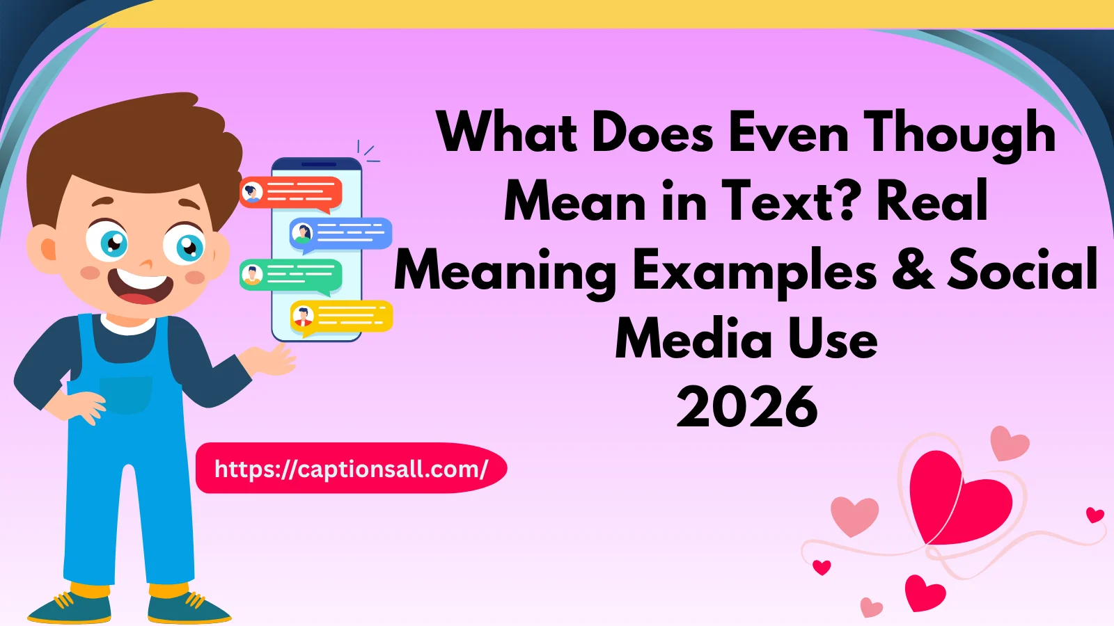 Even Though Mean in Text