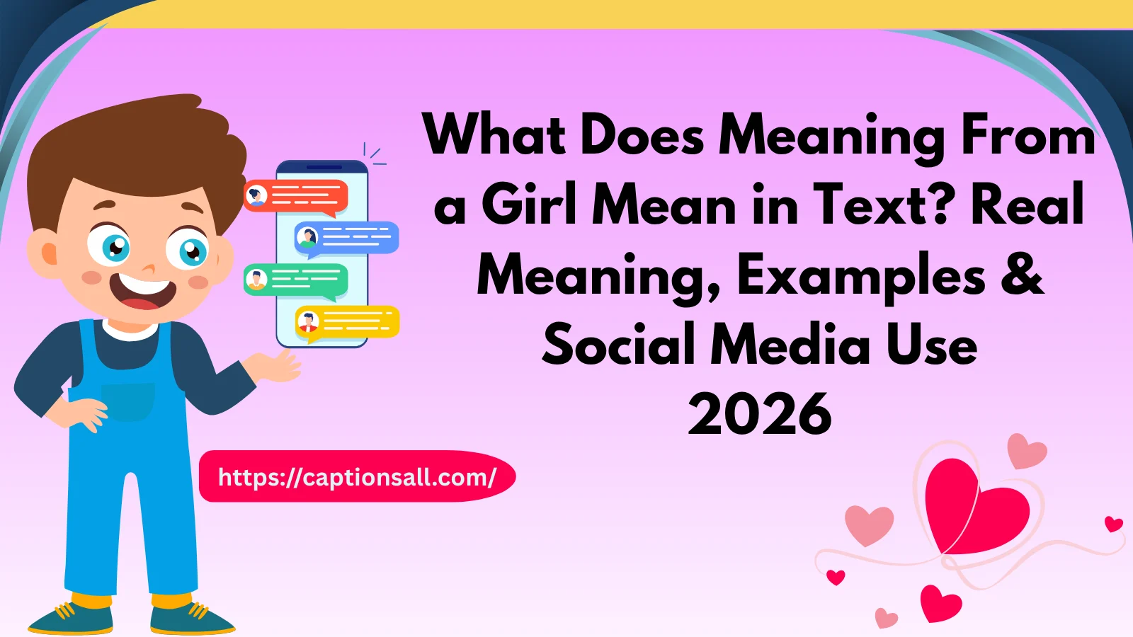 Meaning From a Girl Mean in Text