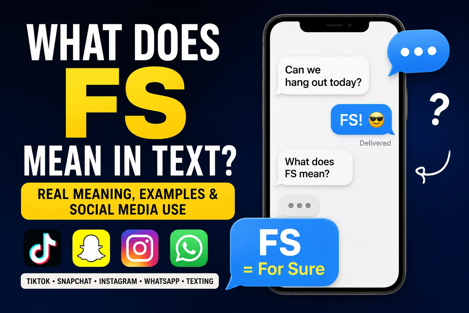 What Does FS Mean in Text